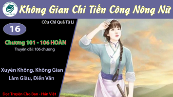 [HV] Không Gian Chi Tiến Công Nông Nữ